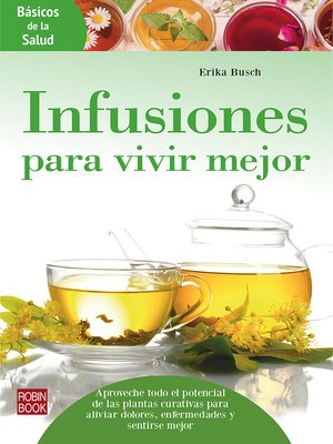 cover image of Infusiones para vivir mejor